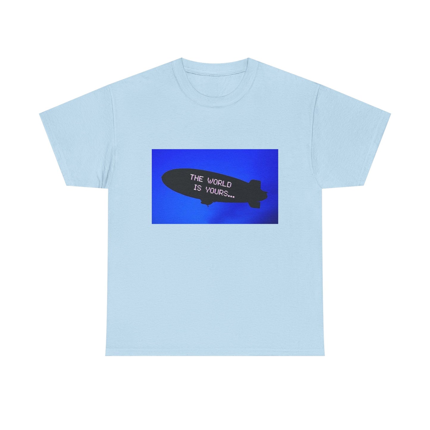 The World Is Yours Blimp T-Shirt